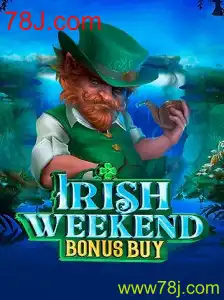 Guia Completo para o IrishWeekendBonusBuy no 78J.com